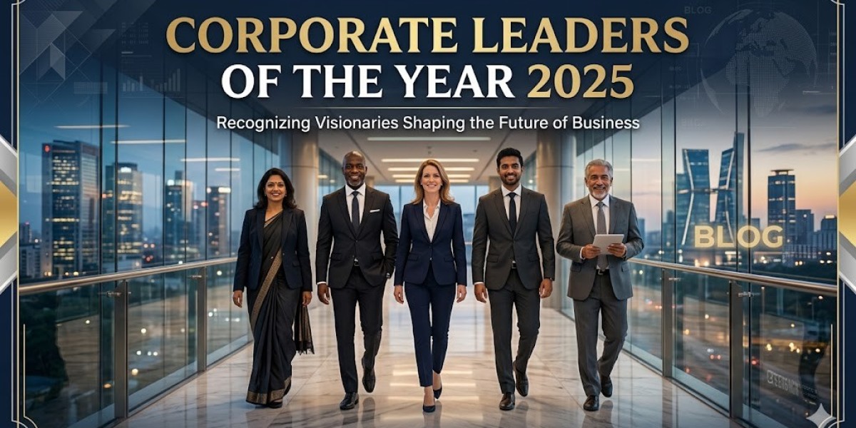 Corporate Leaders of the Year 2025: Visionaries Driving Business Excellence