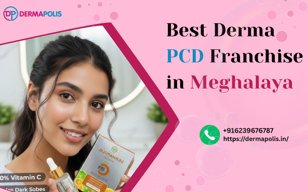 Best Derma PCD Franchise in Meghalaya - Dermapolis