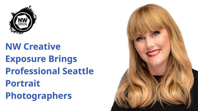 NW Creative Exposure Brings Professional Seattle Portrait Photographers | PPTX
