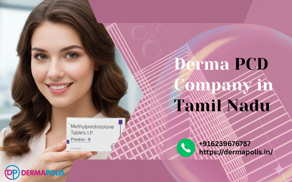 Derma PCD Company in Tamil Nadu - Dermapolis