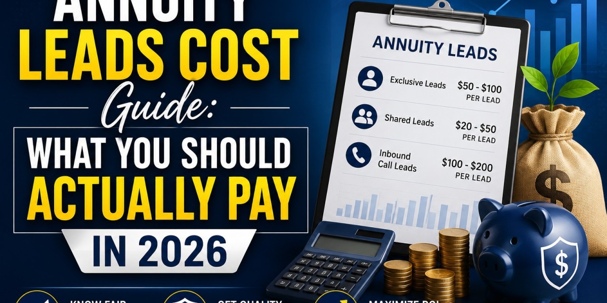 Annuity Leads Cost Guide: What You Should Actually Pay in 2026