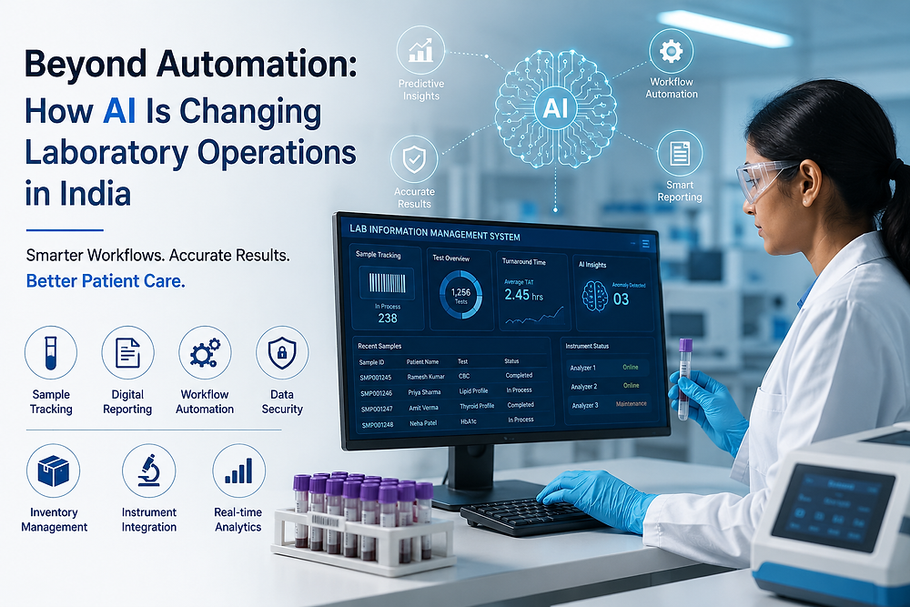 Beyond Automation: How AI Is Changing Laboratory Operations in India