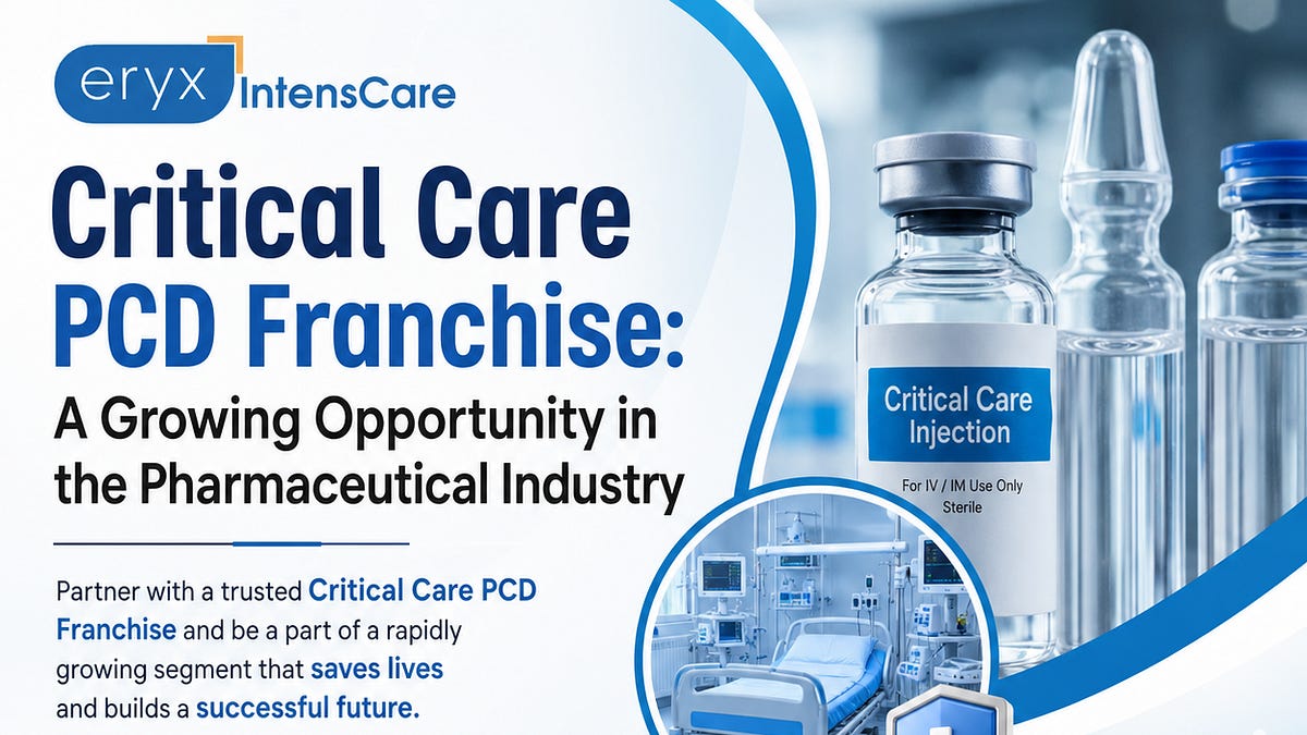 Critical Care PCD Franchise: A Growing Opportunity in the Pharmaceutical Industry