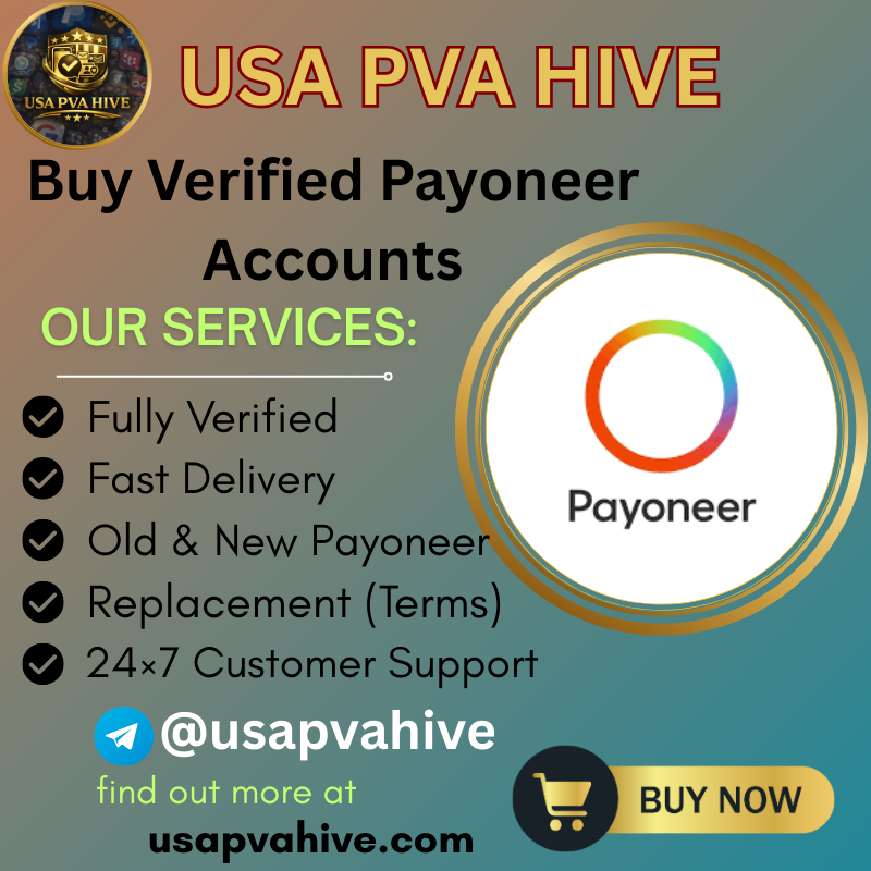 Buy Verified Payoneer Accounts | Secure Global Payment Acces
