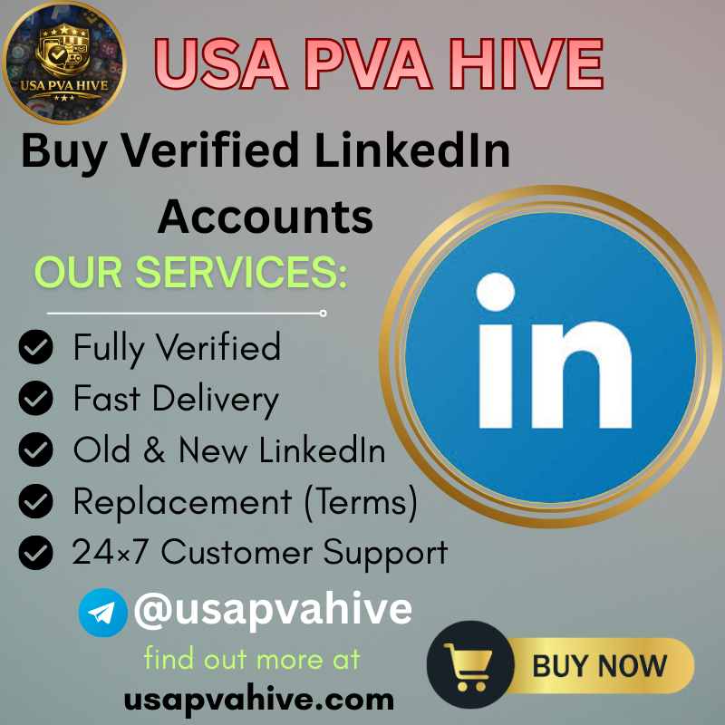 Buy Verified LinkedIn Accounts | In Bulk From Usa Pva Hive