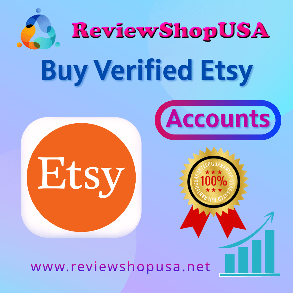 Buy Etsy Account - 100% Safe LLC, EIN Cheap Price