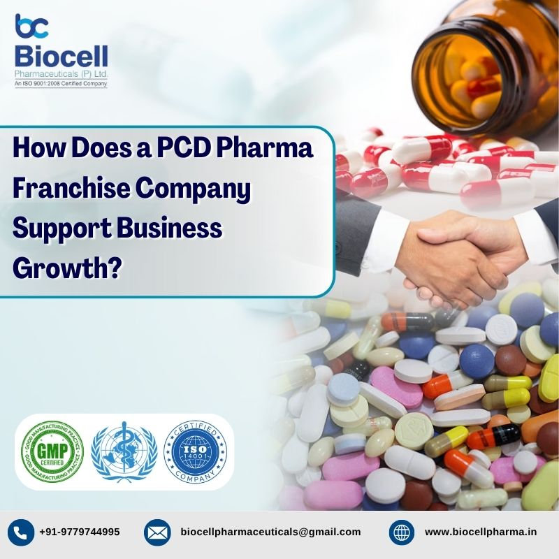 How Does a PCD Pharma Franchise Company Support Business Growth?