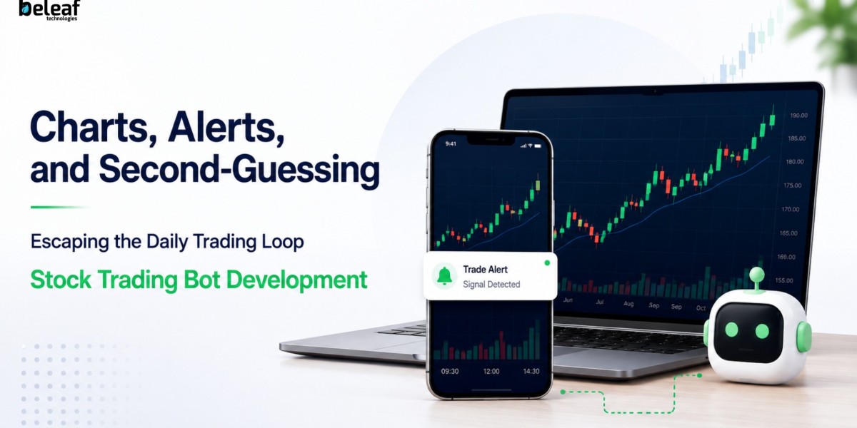 Charts, Alerts, and Second-Guessing: Escaping the Daily Trading Loop with Stock Trading Bot Development
