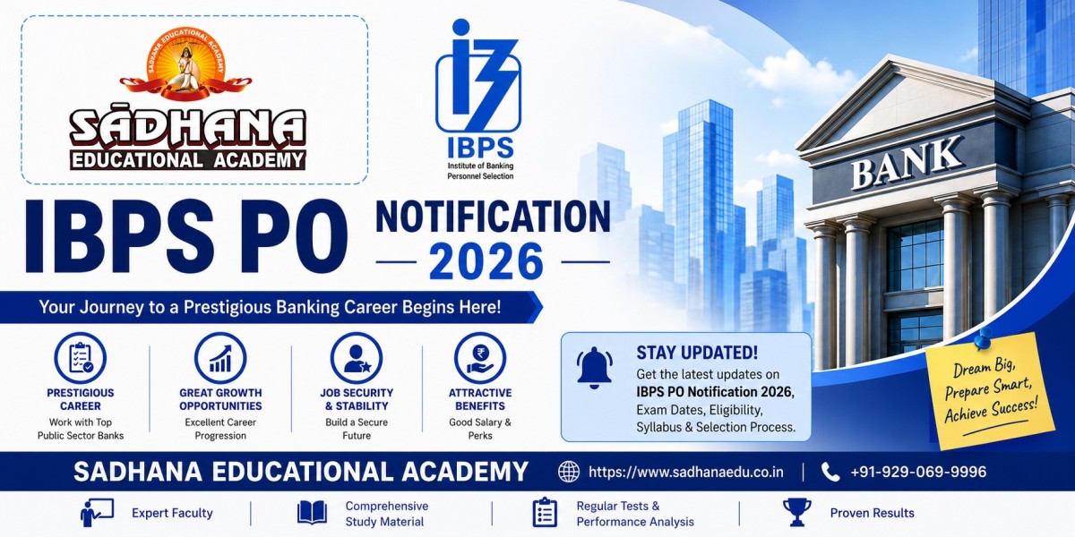 IBPS PO Notification 2026 – Sadhana Educational Academy