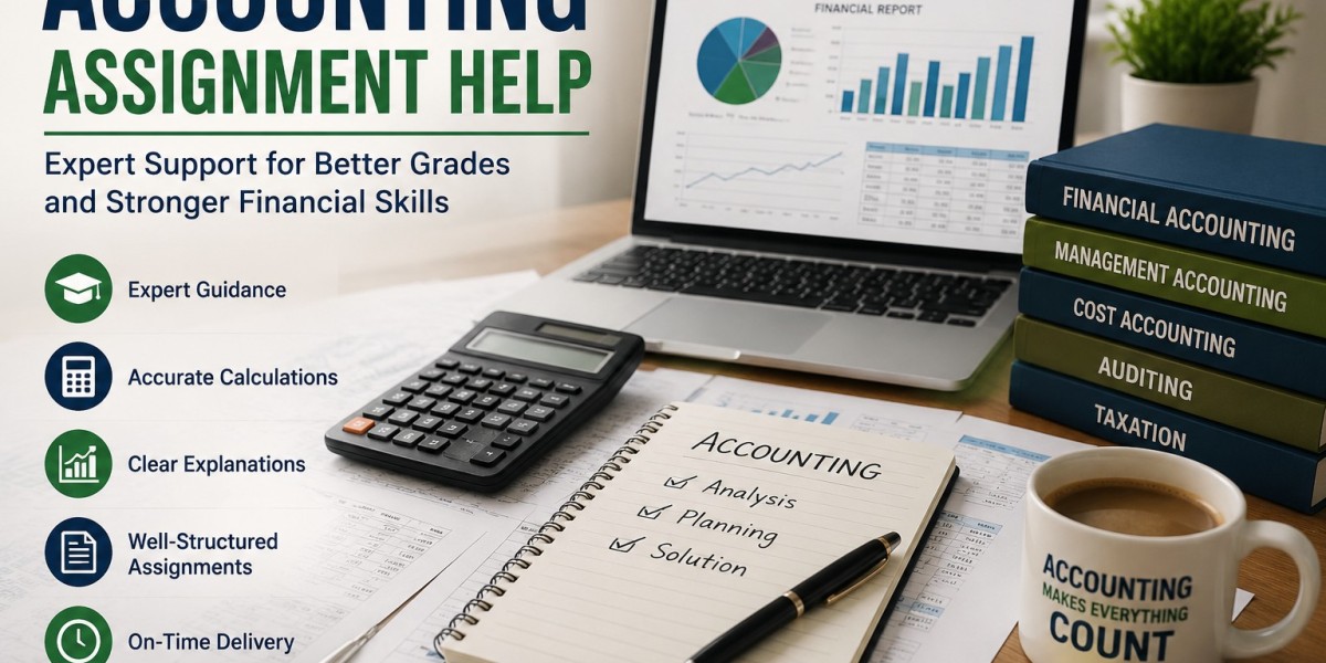 Accounting Assignment Help: Expert Support for Better Grades and Stronger Financial Skills