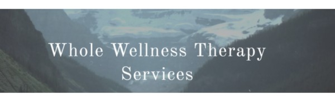 Whole Wellness Therapy Services Cover Image