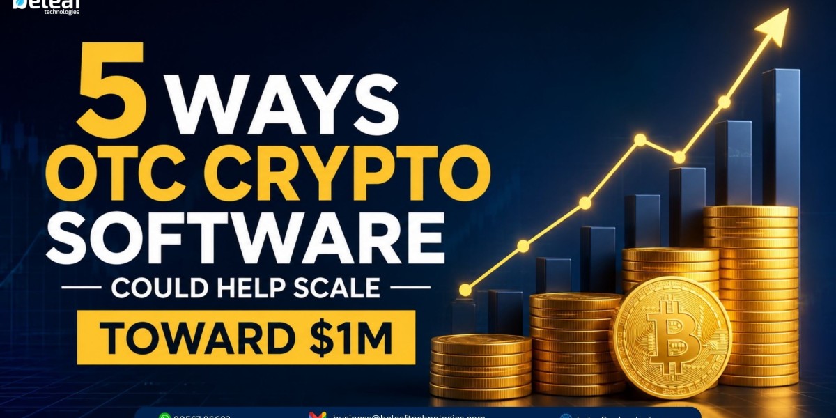 5 Ways OTC Crypto Software Could Help Scale Toward $1M