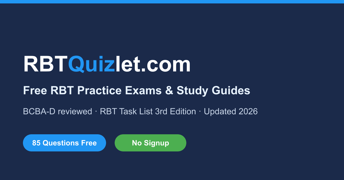 Free RBT Practice Exam 2026 | RBT Quiz, Mock Tests & Study Guide — RBTQuizlet