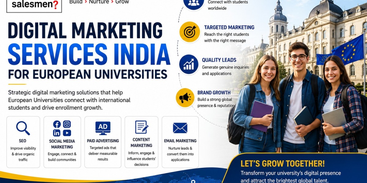 Digital Marketing Services India for European Universities: Making an Impactful International Presence