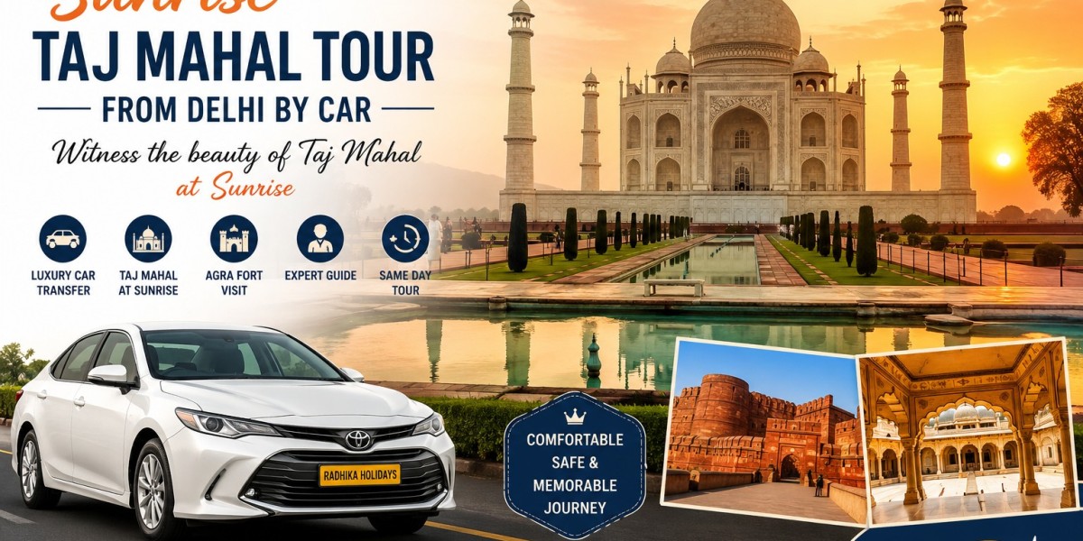 Sunrise Taj Mahal Tour from Delhi by Car