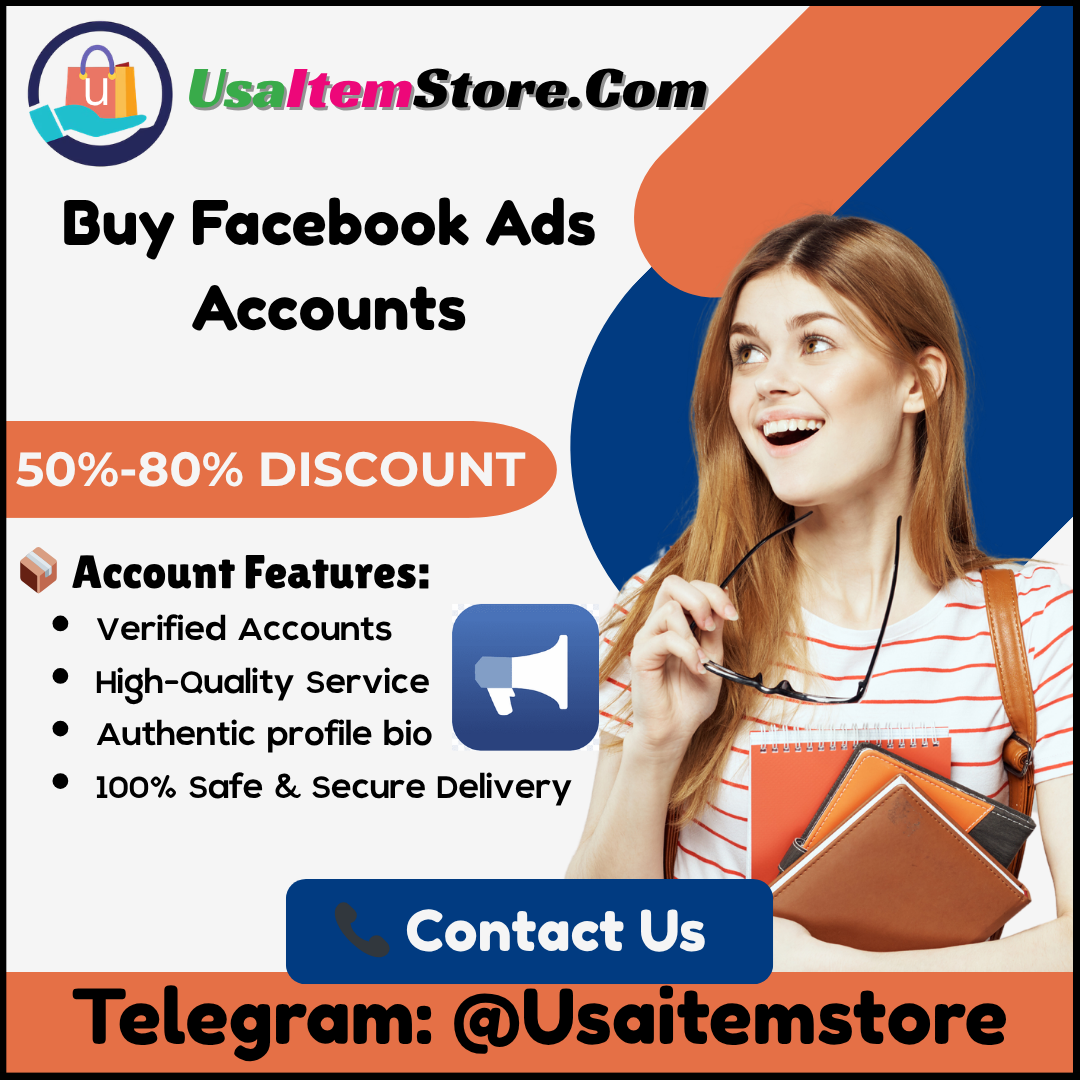 Buy Facebook Ads Accounts - 100% secure & full verified