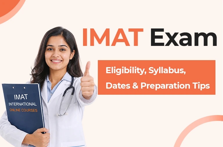 IMAT Exam 2026: Eligibility, Syllabus, Dates & Preparation