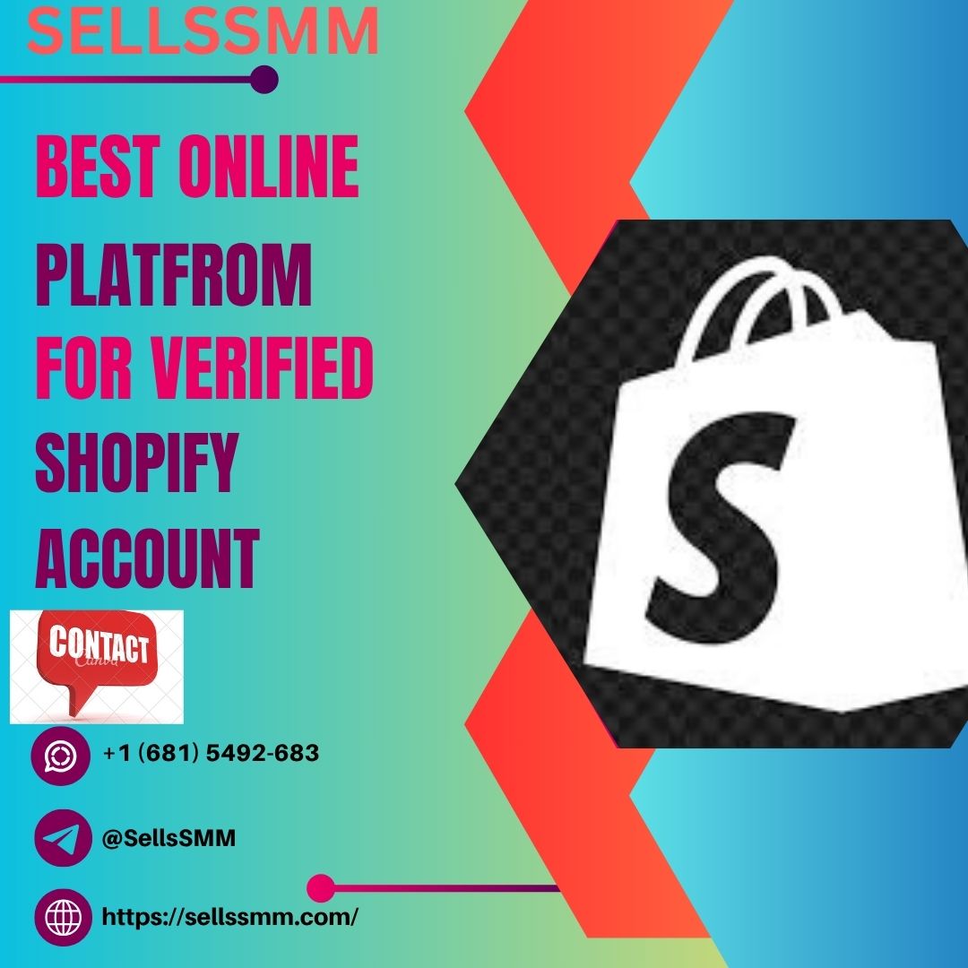 Buy Verified Shopify Payment Account - eCommerce Ready