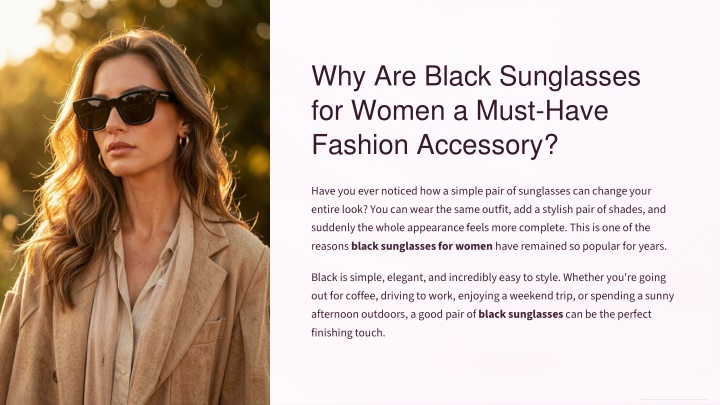 PPT - Why Are Black Sunglasses for Women a Must-Have Fashion Accessory? PowerPoint Presentation - ID:14917641