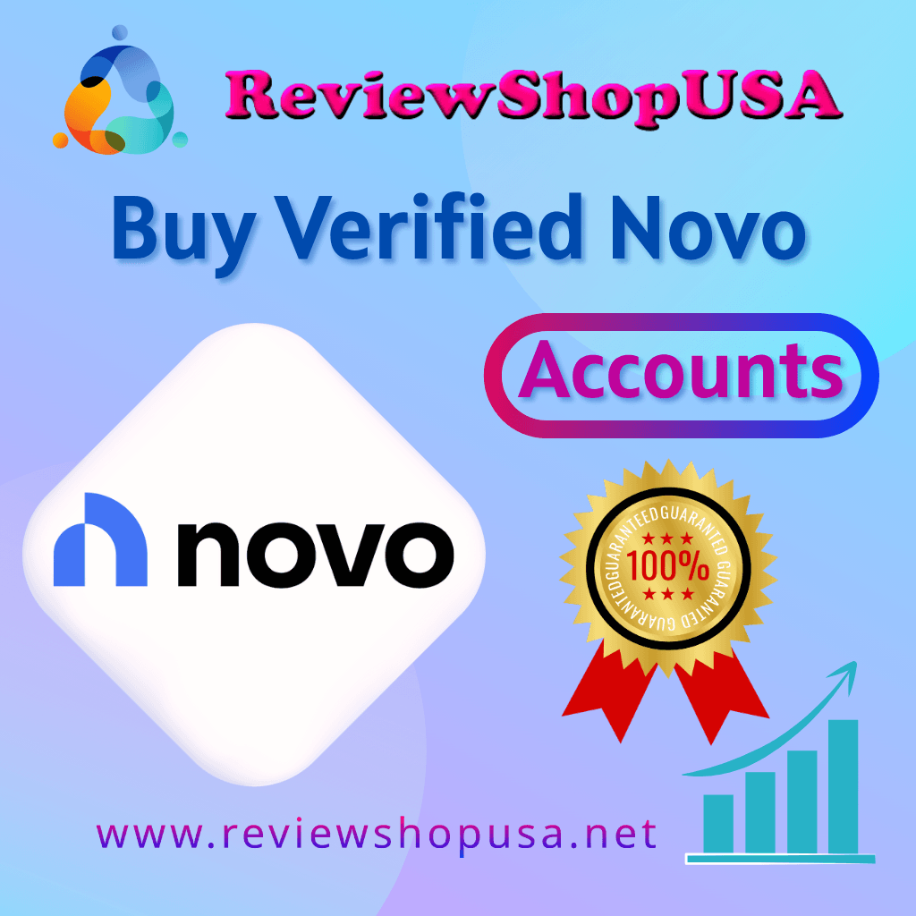 Buy Verified Novo Accounts - Verified & Secure