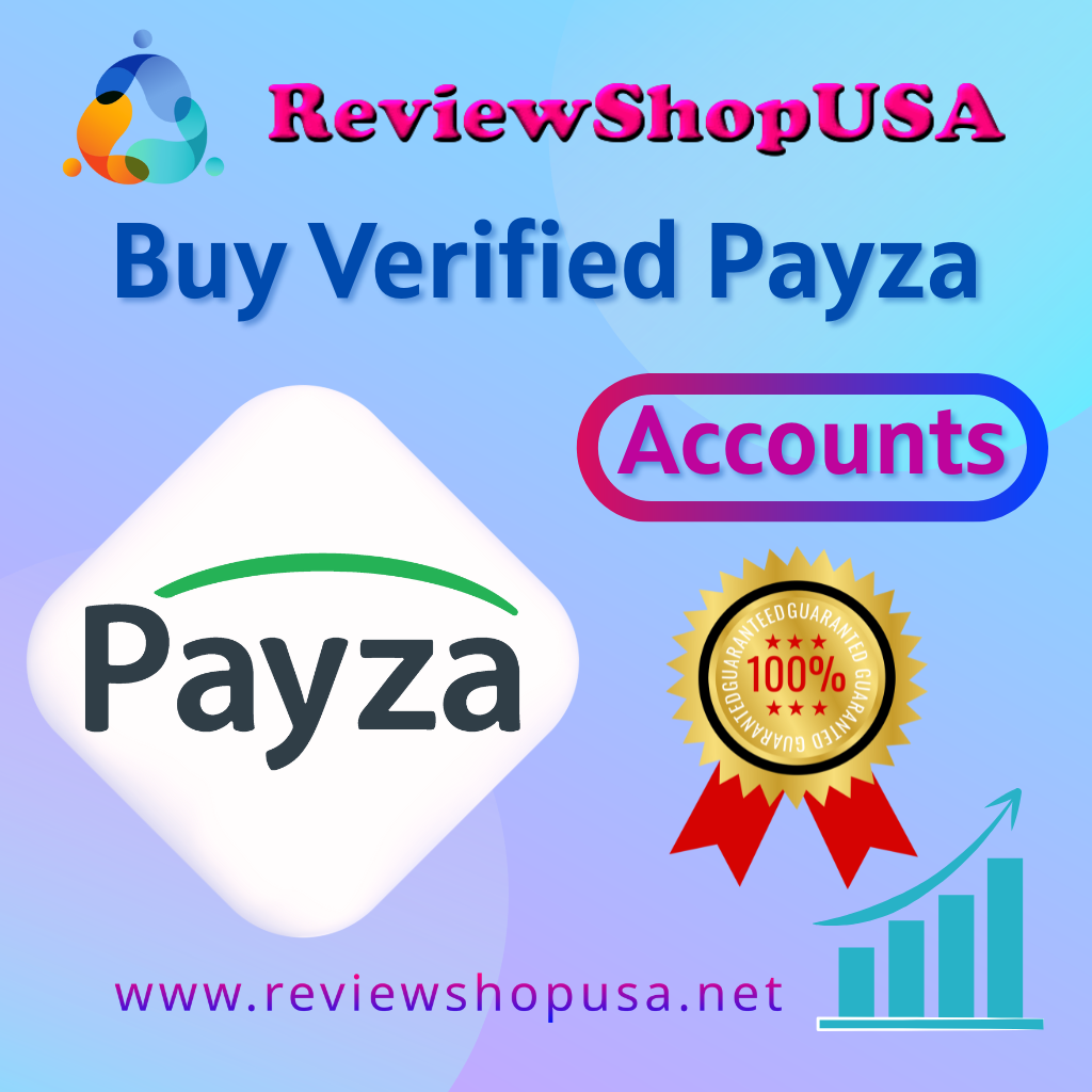 Buy Verified Payza Accounts - Secure And Fast Transactions