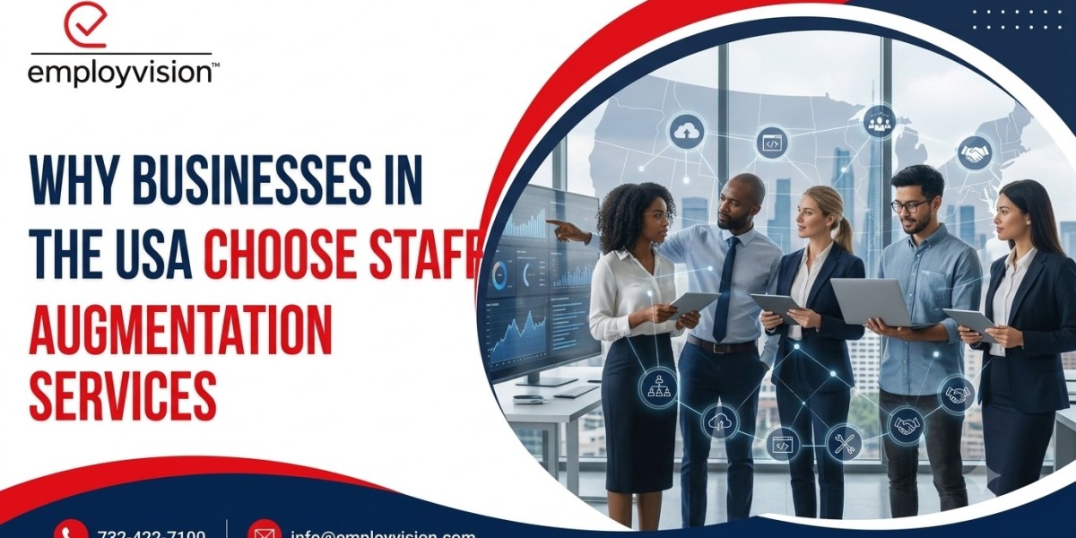 Why Businesses in the USA Choose Staff Augmentation Services?