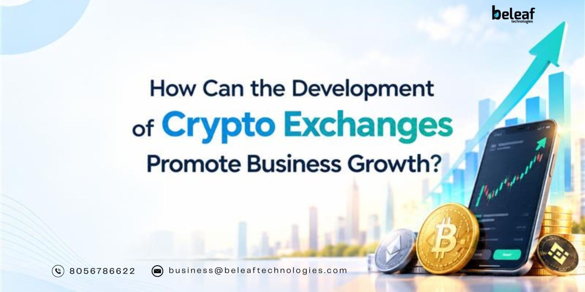 How Can the Development of Crypto Exchanges Promote Business Growth?